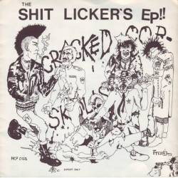 Anti Cimex : The Shit Licker's